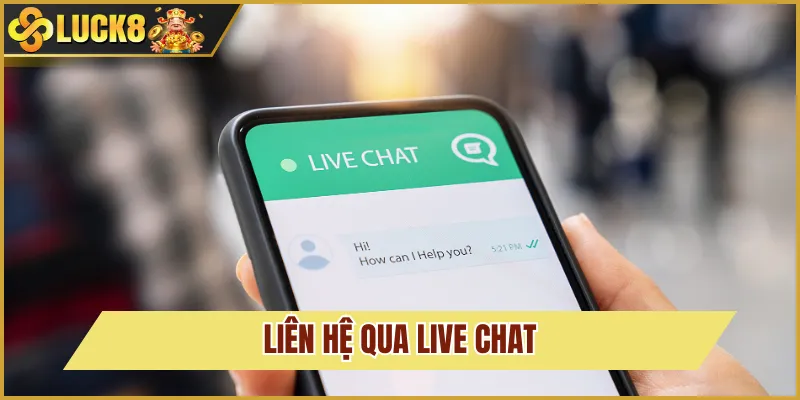 liên hệ live chat